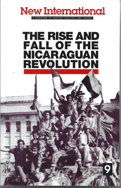 New International - The Rise And Fall Of The Nicaraguan Revolution - UK FREEPOST