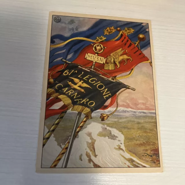 Cartolina militare 61 legione del carnaro mvsn fascista fascismo