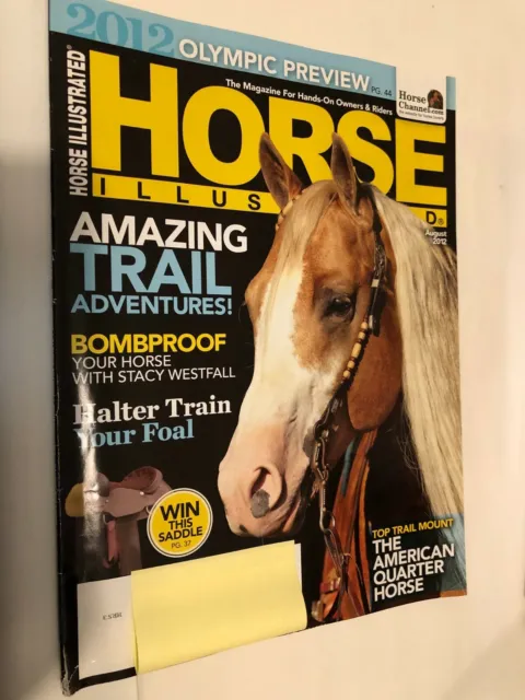 Horse Illustrated - 2012, August - Create a Brave Trail Horse, Olympic Preview