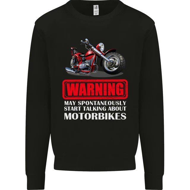 May Start Talking About Motorbikes Funny Kids Sweatshirt Jumper