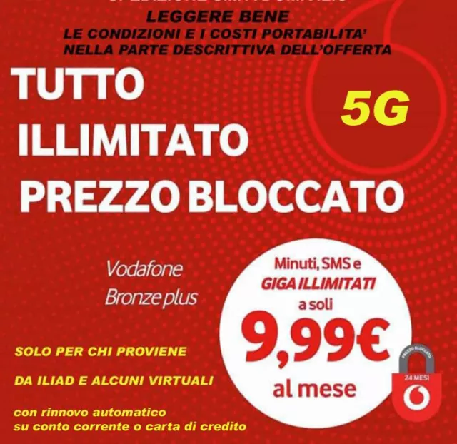 eSIM Passa a Vodafone-5G-TUTTO ILLIMITATO da ILIAD e alcuni virtuali 9,99€ /mese