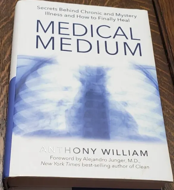 Medical Medium Chronic Mystery Illnesses Anthony William 2015 1st Edition