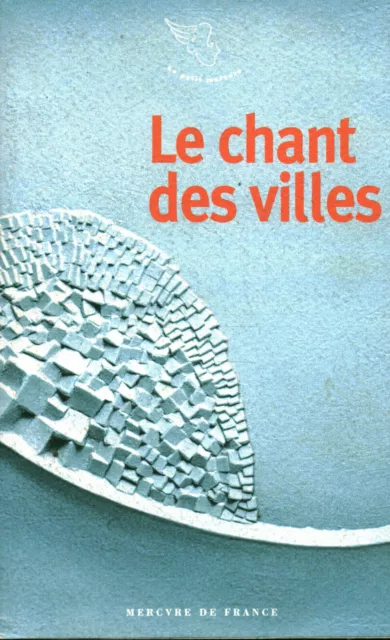 Livre le chant des villes d'Aden à Zanzibar collectif Mercure de France 2006