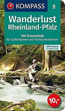 Wanderlust Rheinland Pfalz: 100 Traumpfade für Gi... | Buch | Zustand akzeptabel