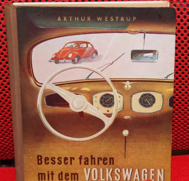 Besser fahren mit VW Käfer !1950 ! KDF Wagen split beetle book bus T1 oval Ovali