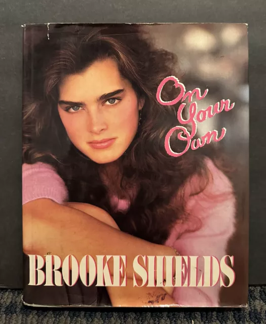 1985 On Your Own, by Brooke Shields, Hardcover (B1-2)