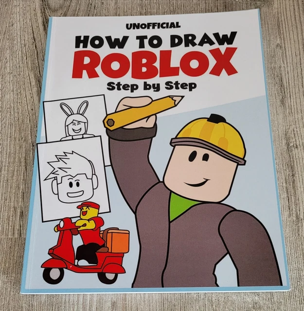 HOW TO DRAW Roblox Step By Step Book Unofficial £12.99 PicClick UK