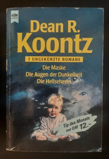 Dean  Koontz - Die Maske - Die Augen der Dunkelheit - Die Hellseherin - 3 Romane