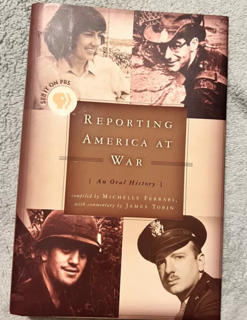 Reporting America At War An Oral Story