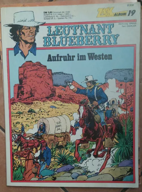 Zack Album Nr.19 / 1977 Leutnant Blueberry Aufruhr im Westen