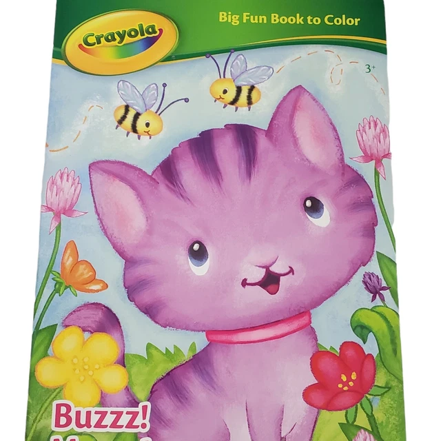 CRAYOLA COLORING BOOK Big Fun Book Color Buzzz Meow Cat Kitten Bendon
