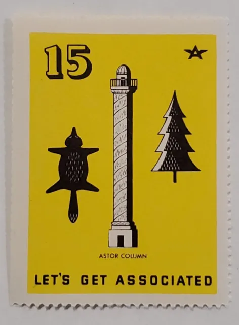 #15 Astor Column - Let’s Get Associated - 1938 Poster Stamp