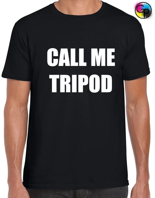 Call Me Tripod Mens T Tee Shirt Funny Rude Joke Design Cool Gift For Boyfriend