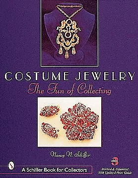 Costume Jewelry : The Fun of Collecting, Paperback by Schiffer, Nancy, Like N...