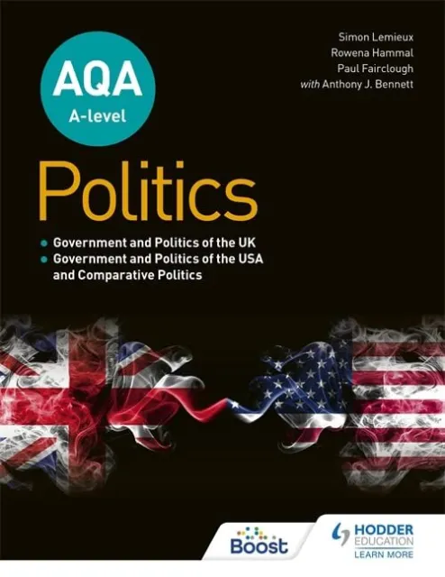 AQA A-level Politics: Government an..., Bennett, Anthon