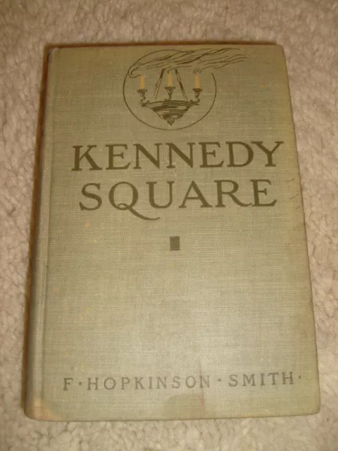 Kennedy Square by F. Hopkinson Smith - 1911
