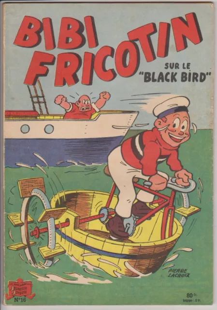 BIBI FRICOTIN sur le BLACK BIRD  #16 - illustration de P. LACROIX- 80 Francs -