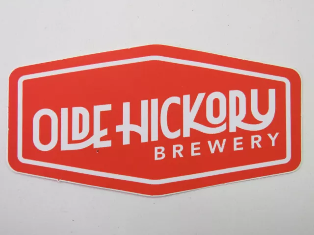 Beer STICKER ~ OLDE HICKORY Brewery ~ NORTH CAROLINA ** See Store for 100s More+