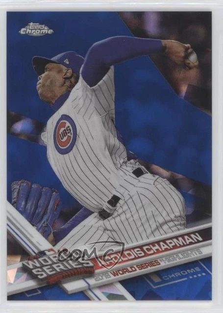 2017 Topps Chrome Sapphire Edition World Series Highlights /250 Aroldis Chapman