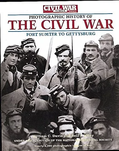 Civil War Times Illustrated Photographic History of ...