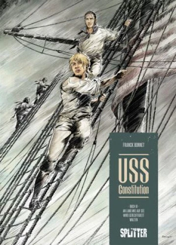 USS Constitution. Band 3|Franck Bonnet|Gebundenes Buch|Deutsch|ab 14 Jahren