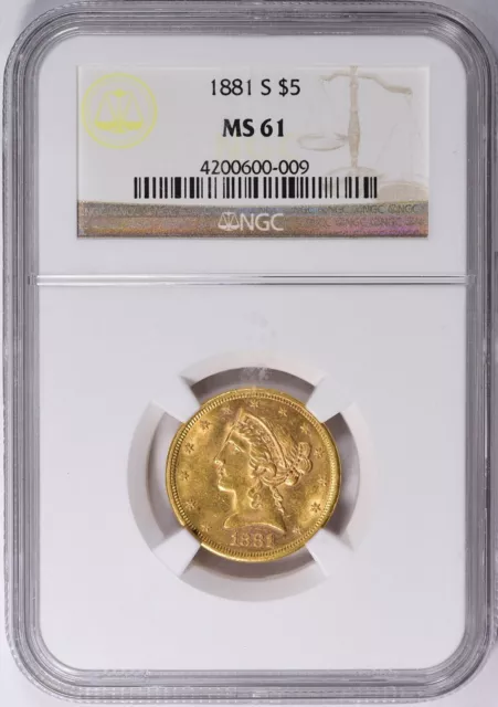 1881-S  Liberty Head $5 Half Eagle Gold Ngc Ms61