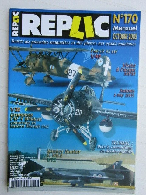REPLIC  N°170 / Fiat CR 42 LW / Hawker hunter F.Mk.6/ Grumman F4F-4 Wildcat