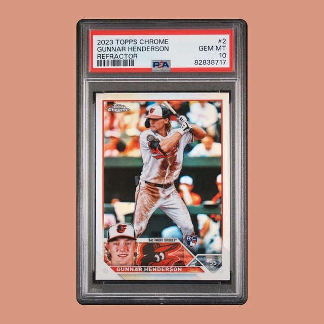 2023 TOPPS CHROME Gunnar Henderson Refractor Rookie Psa 10 Orioles 2 5