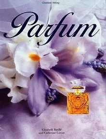 Parfum von Elisabeth Barille | Buch | Zustand sehr gut