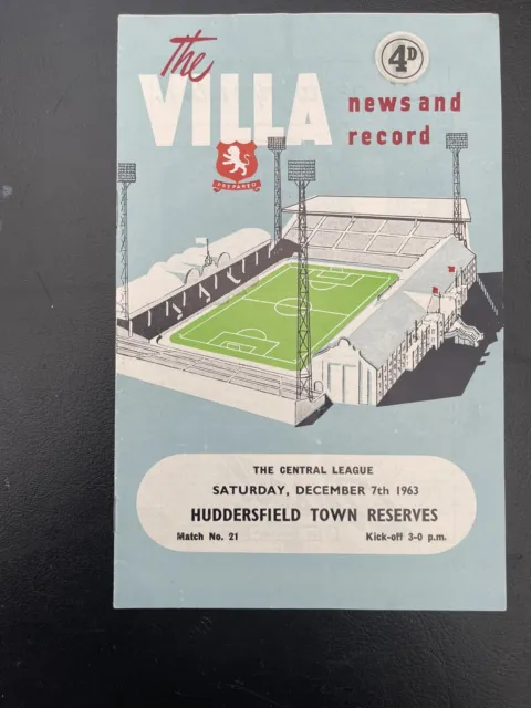 ASTON VILLA V Huddersfield Town RESERVES MATCH - 1963-64 CENTRAL L'GUE ...