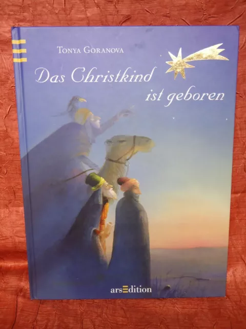 Goranowa: Das Christkind ist geboren  wunderschön illustriertes Buch Weihnachten