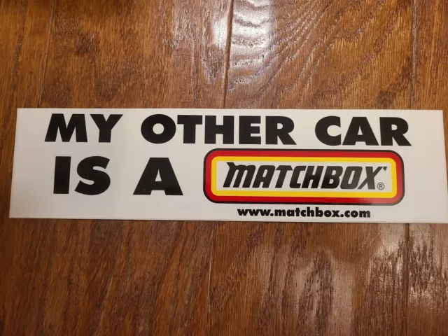 DECAL BUMPER STICKER "MY OTHER CAR IS A MATCHBOX" - new!