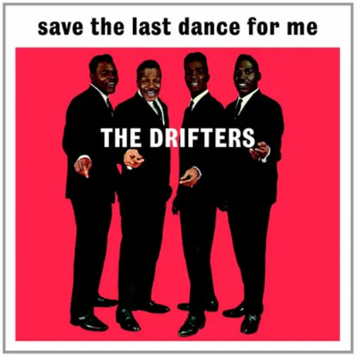 The Drifters Save the Last Dance for Me (Vinyl) 12" Album