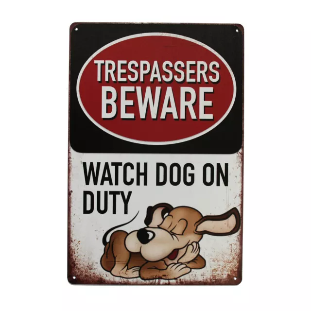 Tin sign Trespassers Beware Watch dogs on duty Warning Security 200x300mm metal