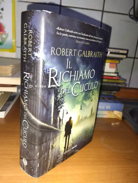 ROBERT GALBRAITH IL RICHIAMO DEL CUCULO Editore Salani 2015 EUR 4,00 -  PicClick IT
