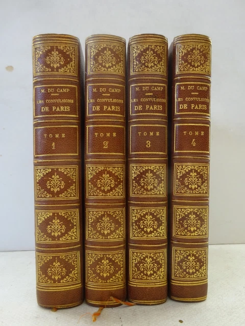 DU CAMP, MAXIME. Les Convulsions de Paris. 1905-10 EUR 100,00