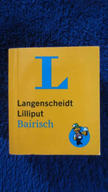 Langenscheidt, LILLIPUT "Bairisch", Buch, gebr./TOP