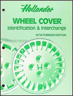 Hollander Foreign Wheel Cover Hub Cap Interchange Book 12th Edition Import