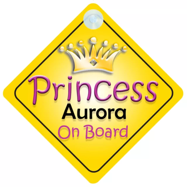 Princess Aurora On Board Girl Car Sign Child/Baby Gift/Present 002