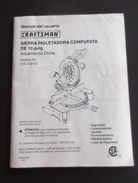 CRAFTSMAN OWNERS MANUAL 10” Compound Miter Saw Double Insulated 315. ...