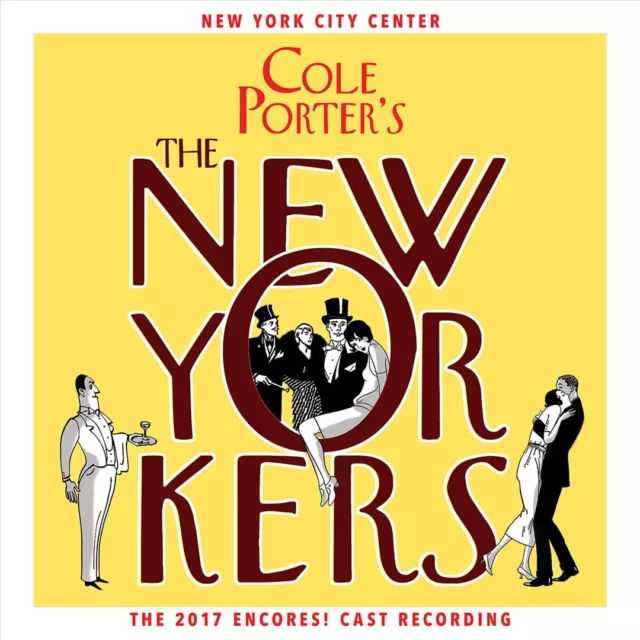 Cole Porter - Cole Porters The New Yorkers (2017 Encores! Cast Recording) New Cd