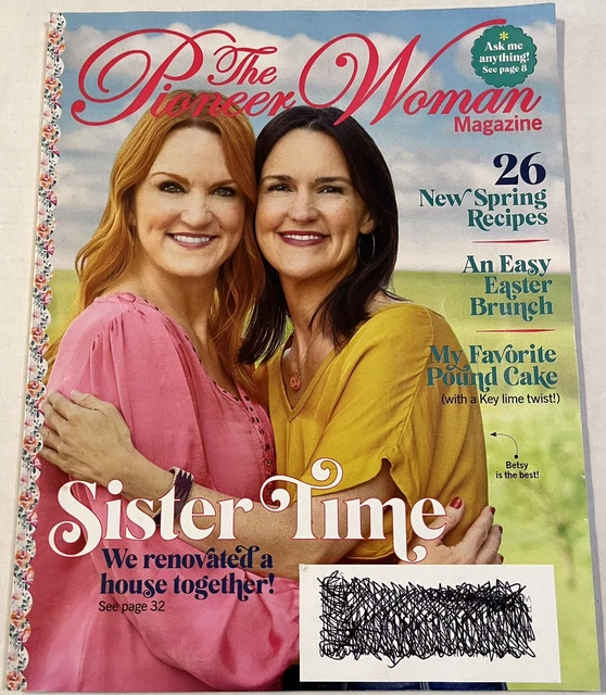 THE PIONEER WOMAN Magazine SPRING 2023 Sister Time with 26 New Spring