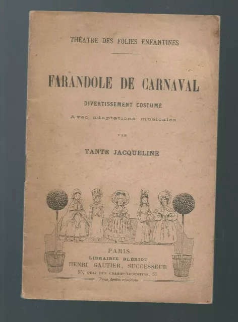 Farandole de Carnaval Divertissement costumé Théâtre des folies enfantines Paris