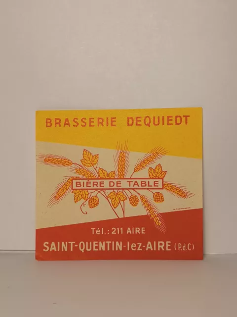 Étiquette Bière Brasserie Dequiedt Saint Quentin Lez Aire