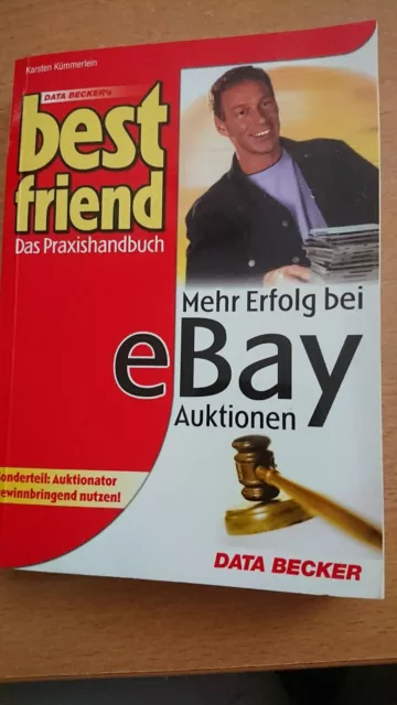 Best Friend - Mehr Erfolg Bei Ebay Auktionen - Data Becker - Karsten Kümmerlein