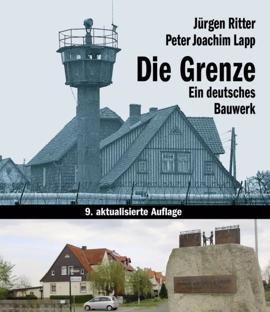 DIE GRENZE - Ein deutsches Bauwerk Deutsche Grenzanlagen DDR Berlin Mauer Buch