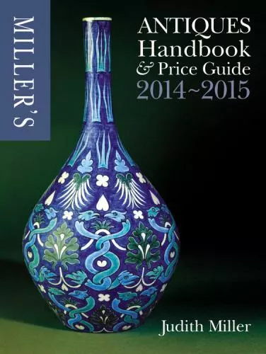 Miller's Antiques Handbook & Price Guide by Miller, Judith