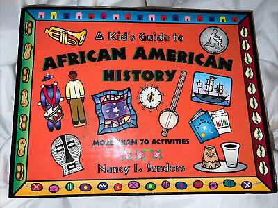 A Kid's Guide to African American History: Mor... by Sanders, Nancy I. Paperback