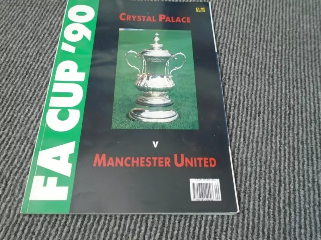 Crystal Palace V Manchester United 1990 Fa Cup Final Magazine By Harrington & K