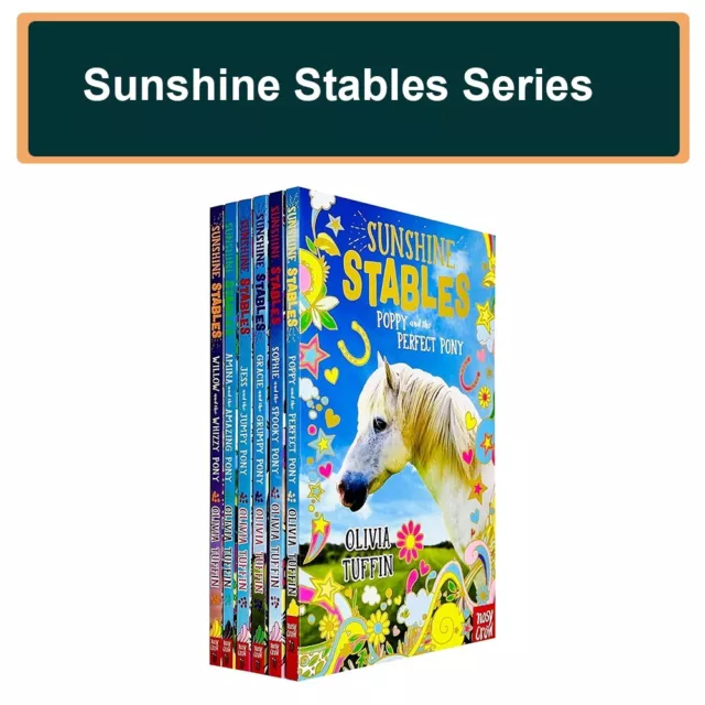 Olivia Tuffin Sunshine Stables Series 6 Books Set Willow Whizzy Pony,Grumpy Pony